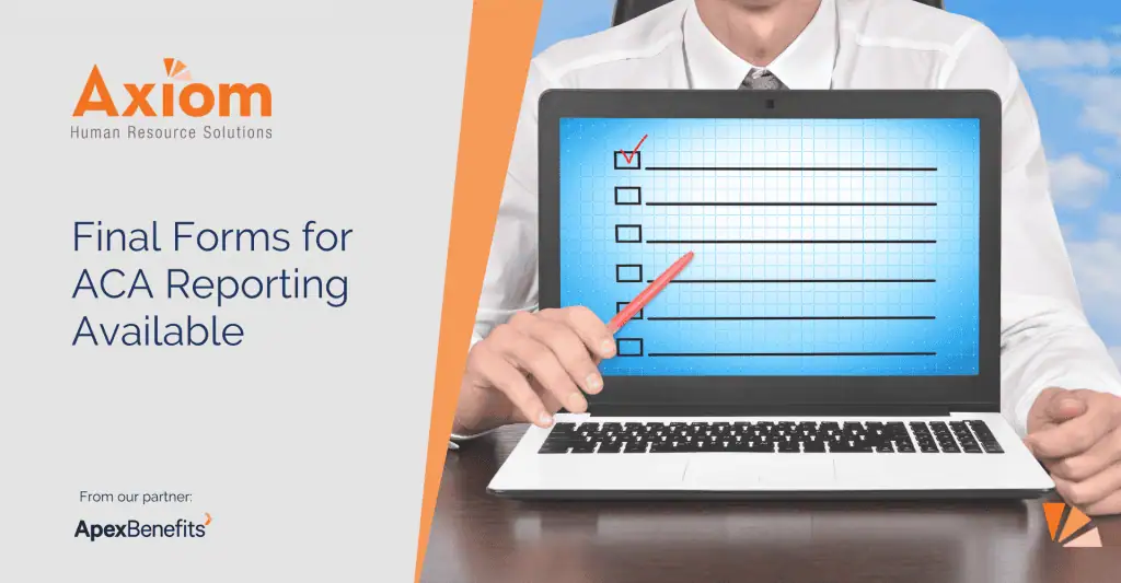 COMPLIANCE ALERT: Final Forms for ACA Reporting Now Available